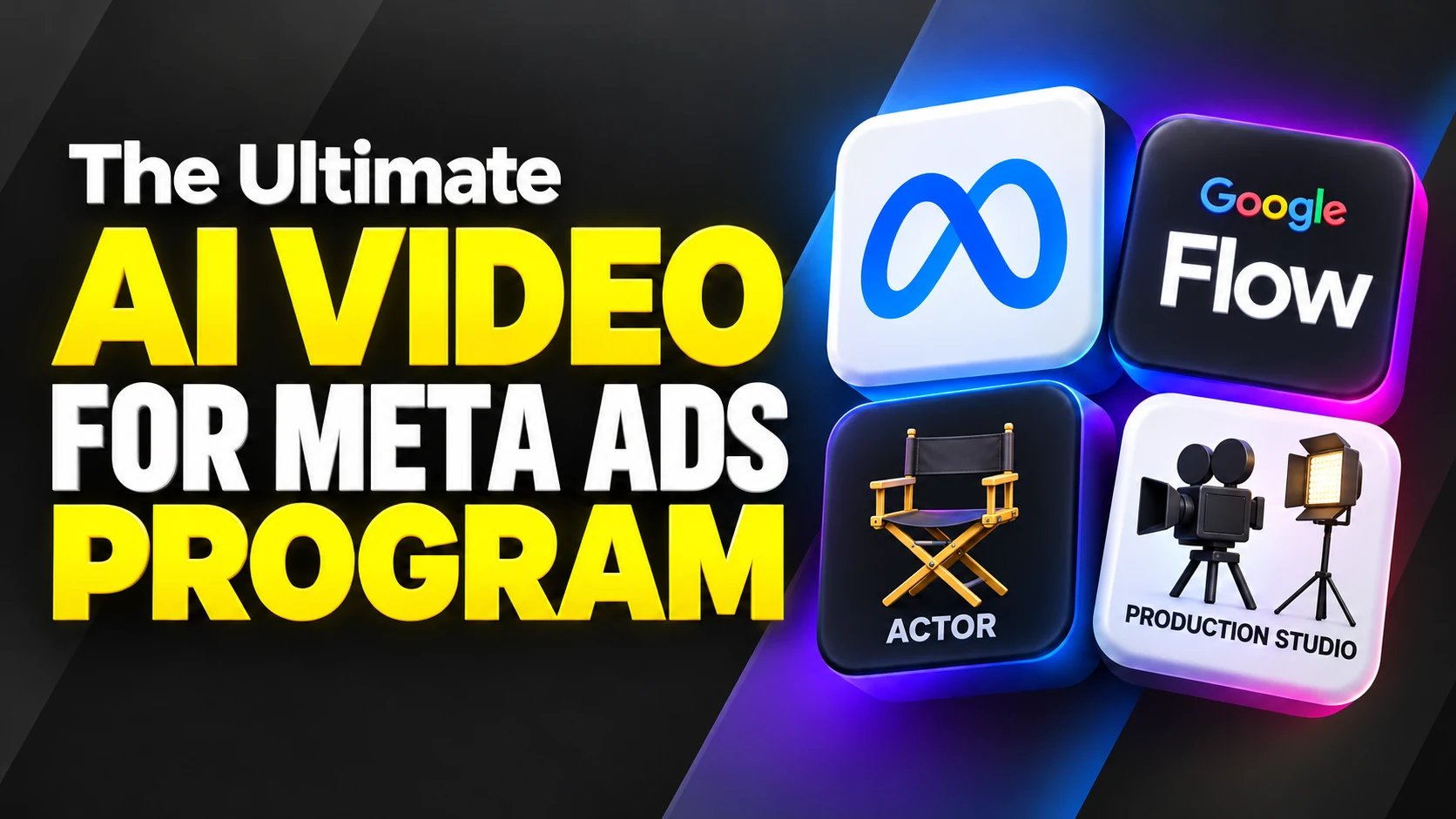The Ultimate AI Video For Meta Ads Program